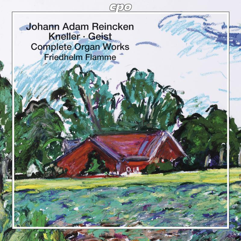 Picture of Reincken:Kneller:Geist - REINCKEN / KNELLER / GEIST: Organ Works