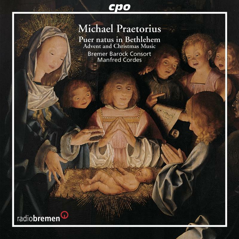 Picture of Bremer Barock Consort:Cordes - PRAETORIUS: Advent and Christmas Music