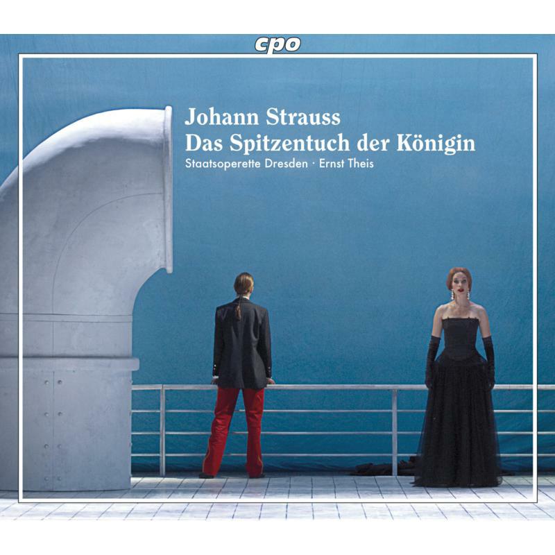 Picture of Staatsoperette Dresden:Theis - Strauss, J, II: Das Spitzentuch der K�nigin