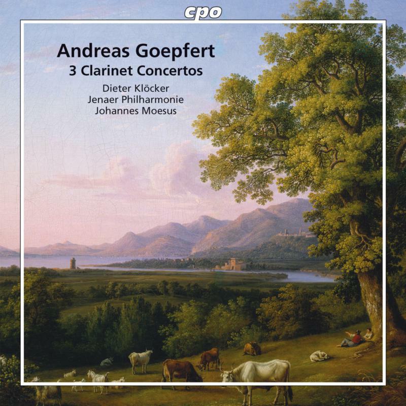 Picture of Kloecker:Jenaer Po:Moesus - Goepfert: Clarinet Concertos