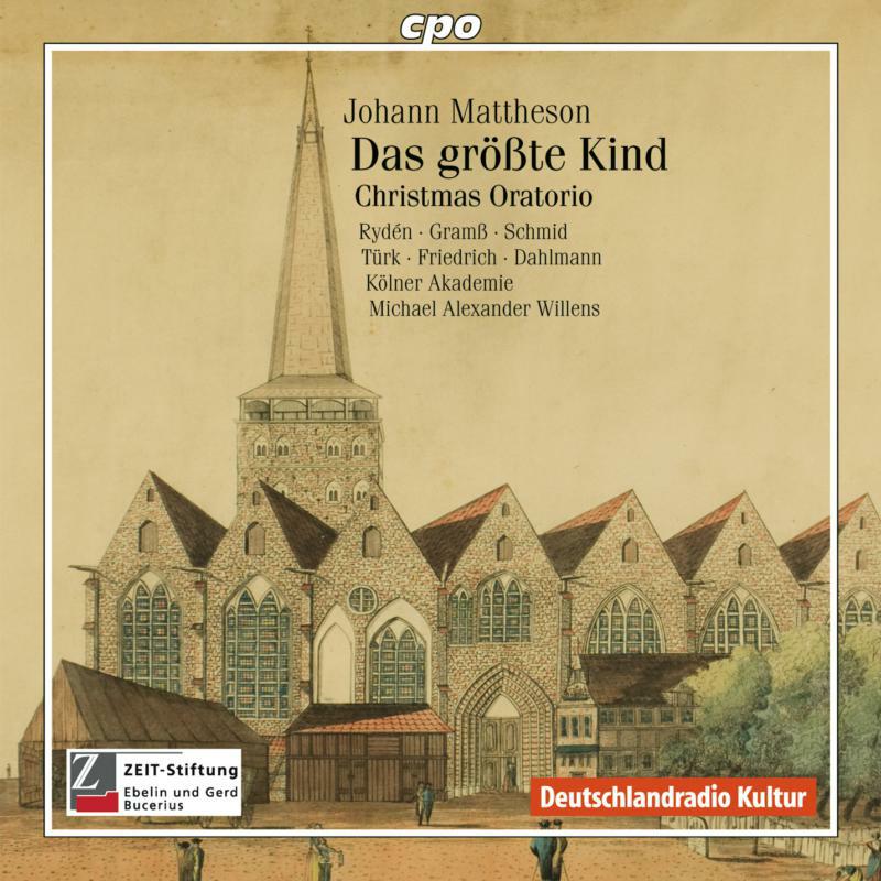 Picture of Koelner Akademie:Willens - Mattheson: Das Groesste Kind