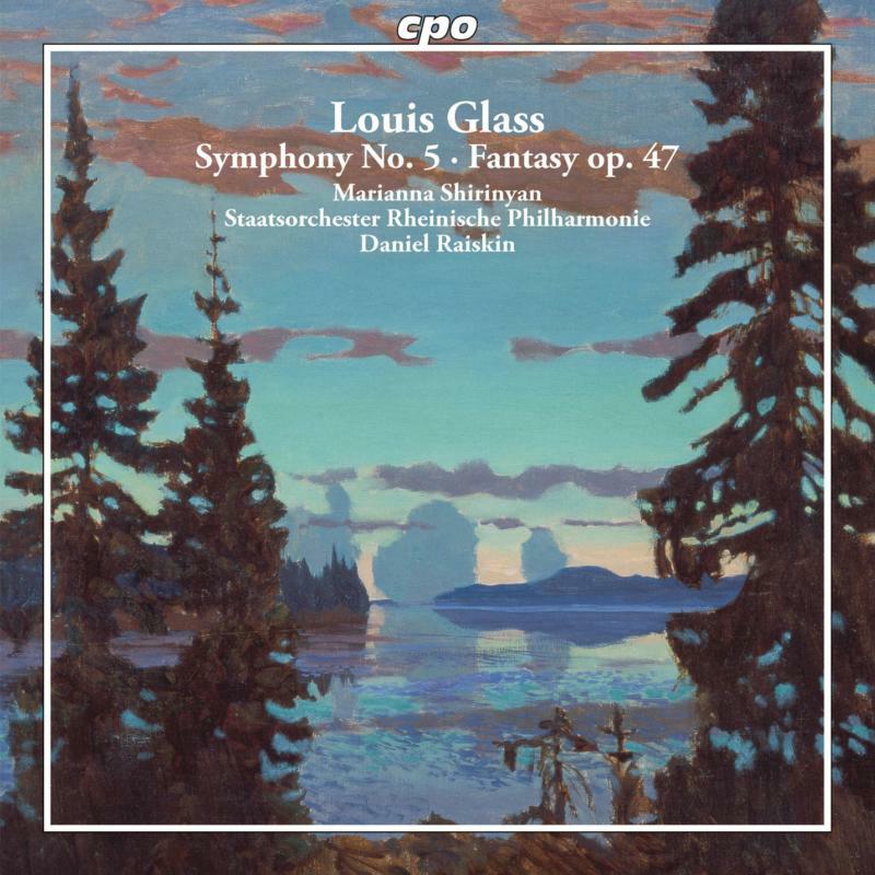 Picture of Shirinyan/So Rheinische Phil - Louis Glass: Symphony No. 5, Fantasy, Op. 47