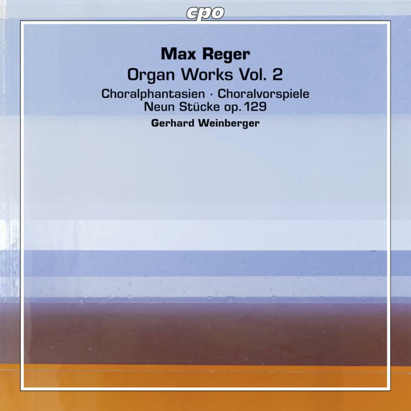 Picture of Gerhard Weinberger - Reger:Organ Works Vol 2