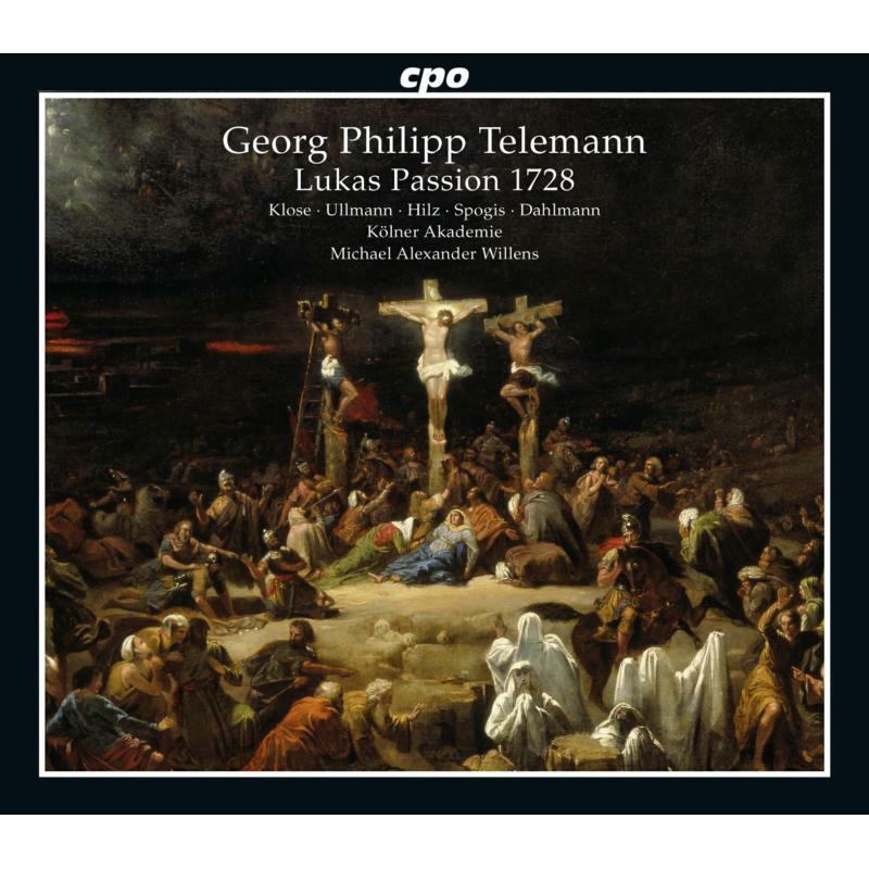 Picture of Kolner Akademie:Willens - Telemann: St Luke Passion 1728