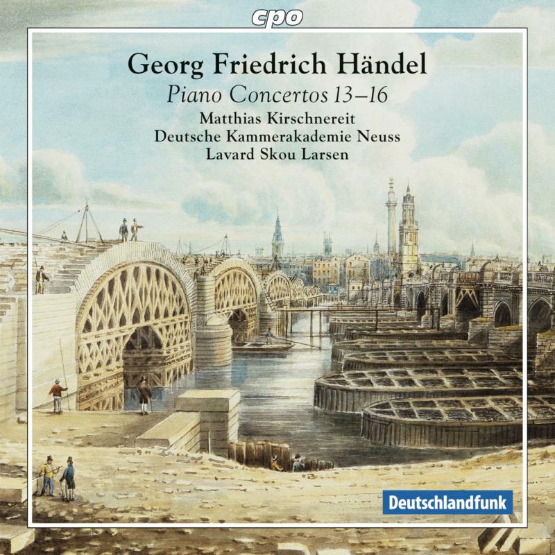 Picture of Kirschnereit:Neuss:Larsen - Handel: Piano Concertos 13-16