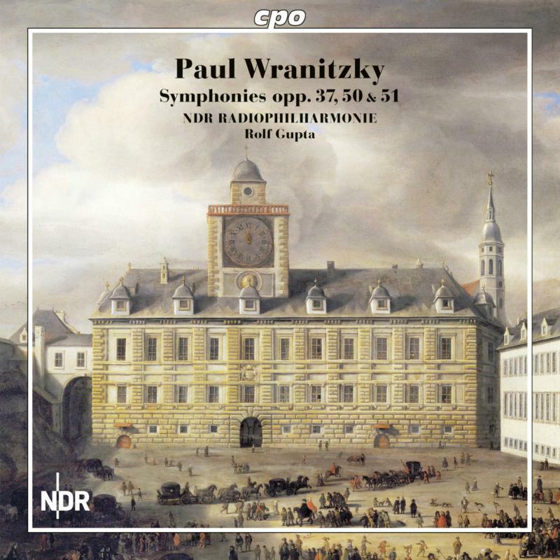 Picture of NDR Radiophilharmonie - Paul Wranitzky: Symphonies Opp. 37, 50 & 51