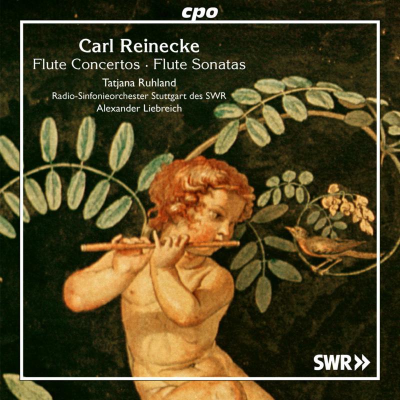 Picture of Ruhland/Radio So Stuttgart - Carl Reinecke: Flute Concertos - Flute Sonatas