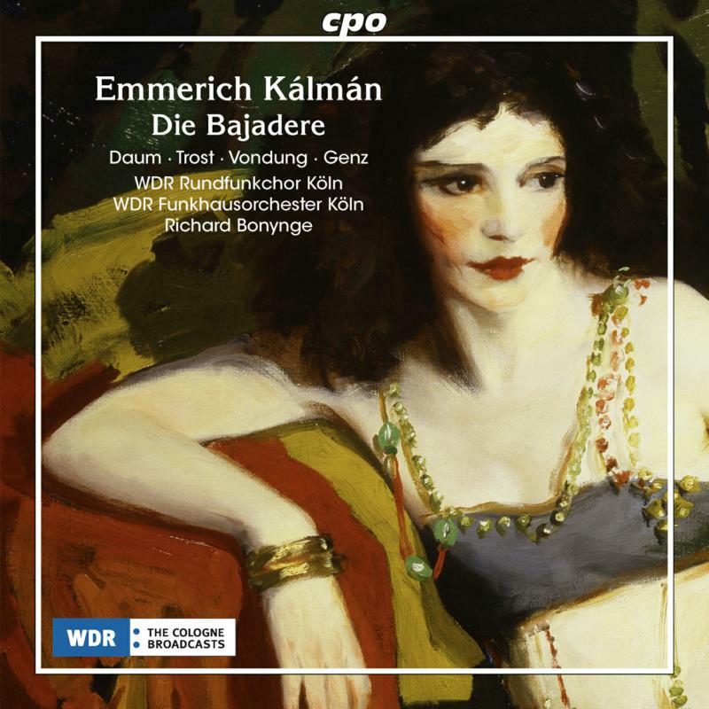 Picture of Wdr Rundfunk/Bonynge - KALAMAN:DIE BAJADERE