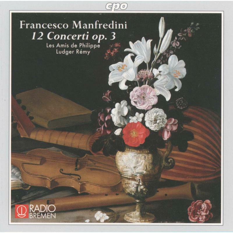 Picture of Les Amis De Philippe:Remy - MANFREDINI - CONCERTO GROSSI OP. 3