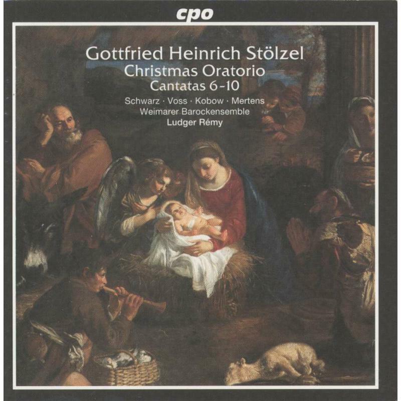 Picture of Soloists:Weimar Be:Remy - STOLZEL, CHRISTMAS ORATORIO NOS. 6-10