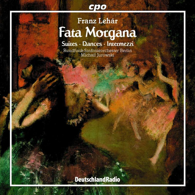 Picture of Berlin Rso:M Jurowski - Franz Leh�r: Suites, Dances Intermezzi