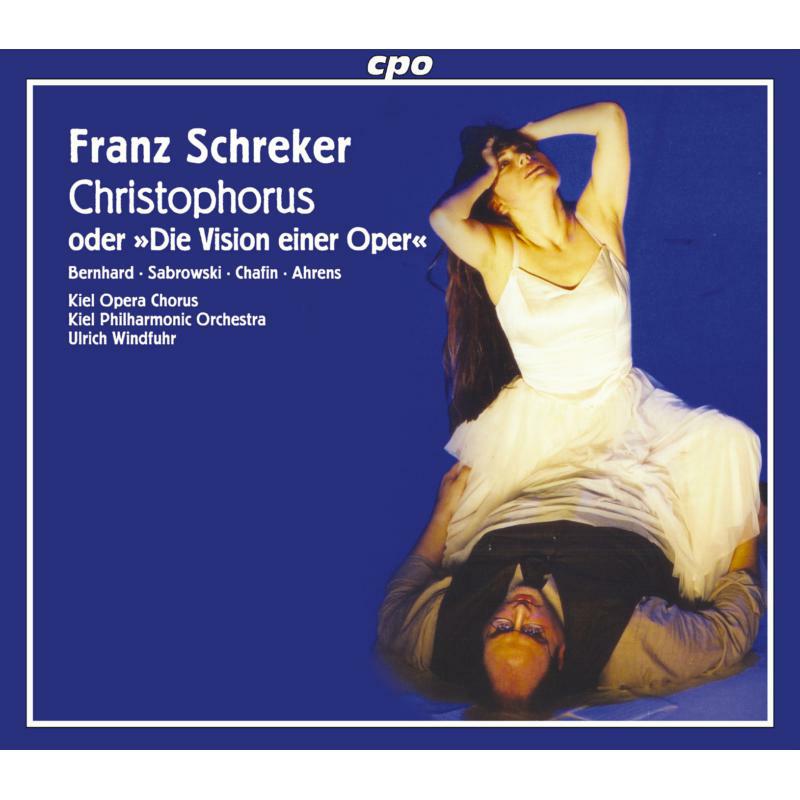 Picture of Soloists:Kiel Po:Windfuhr - SCHREKER: CHRISTOPHORUS