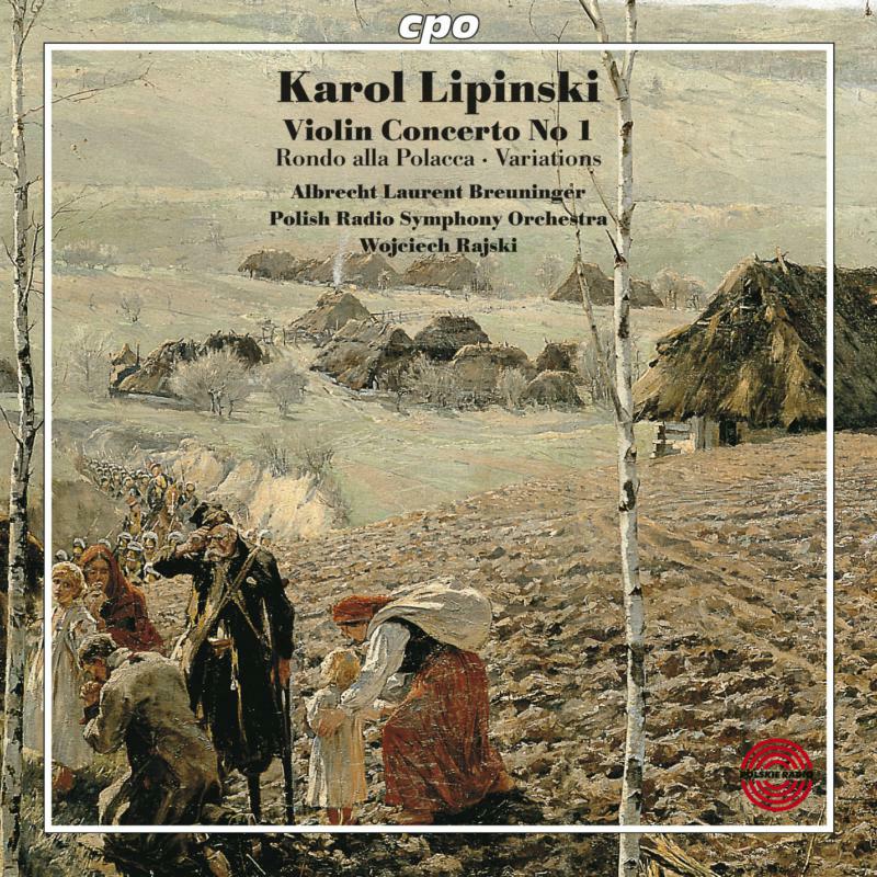 Picture of Breuninger:Polish Rso:Rajski - LIPINSKI: VIOLIN CONCERTO NO 1 OP. 14