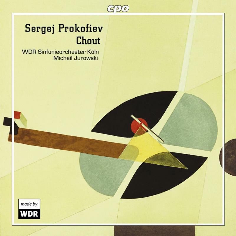 Picture of Wdr So Koln:Jurowski - Prokofiev: Chout, Op.21