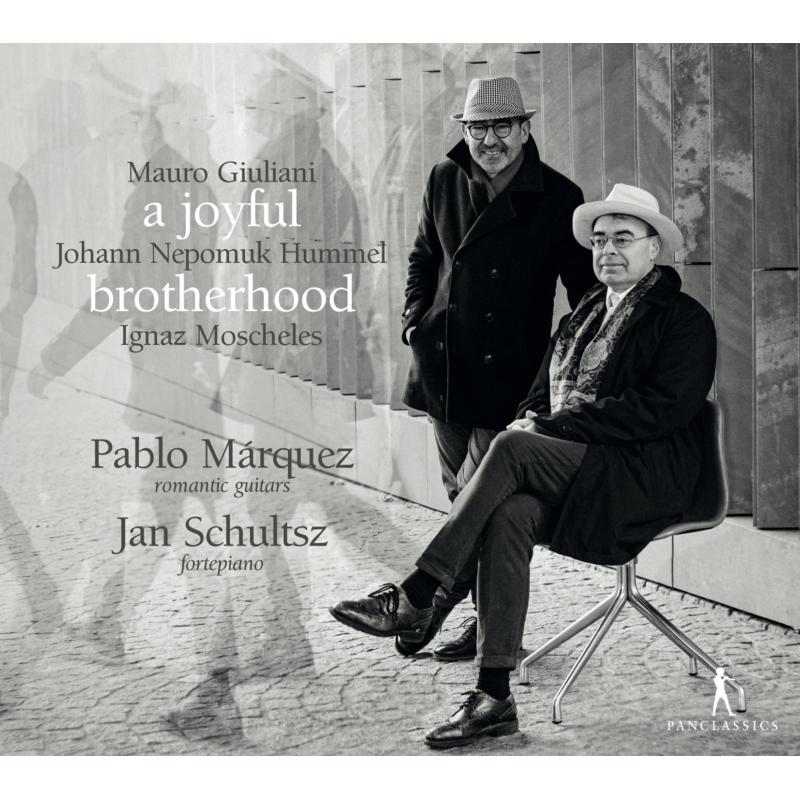 Picture of Pablo Marquez & Jan Schultsz - A Joyful Brotherhood: Giuliani, Hummel & Moscheles