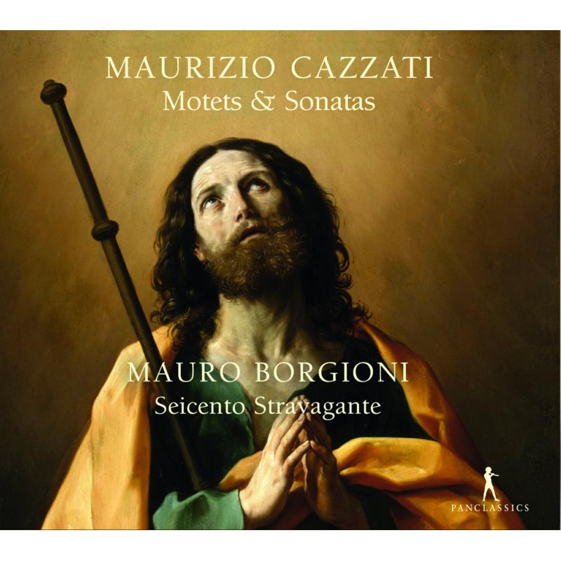 Picture of Mauro Borgioni; Seicento Stravagante - Cazzati: Motets & Sonatas