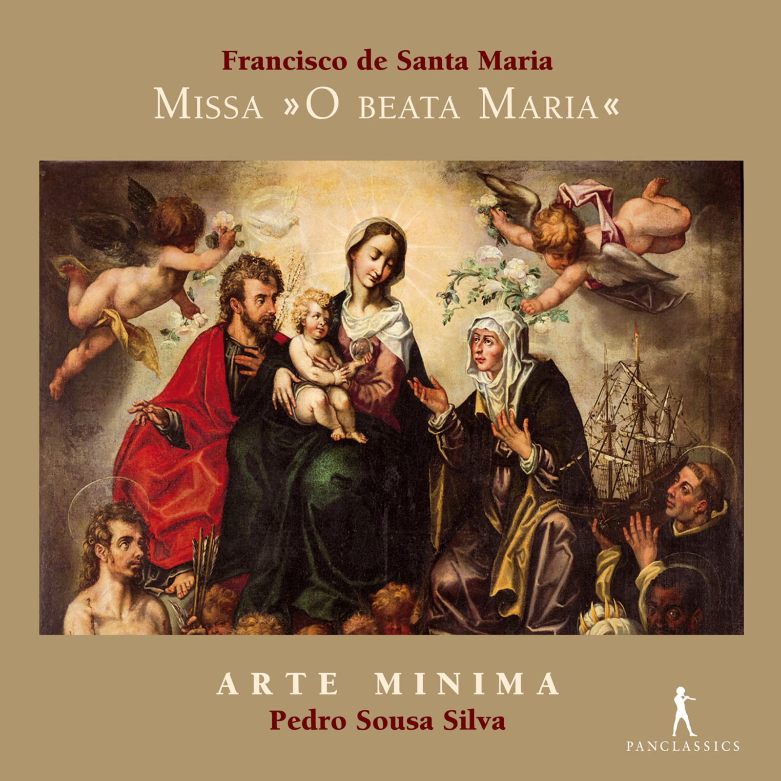 Picture of Arte Minima; Pedro Sousa Silva - Francisco de Santa Maria: Missa O BEATA MARIA
