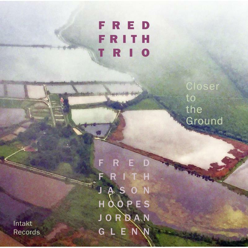 Picture of Fred Trio Frith - Closer To The Ground