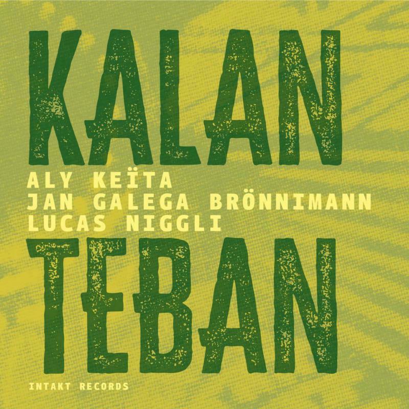 Picture of Aly Keita, Jan Galega Bronnimann & Lucas Niggli - Kalan Teban