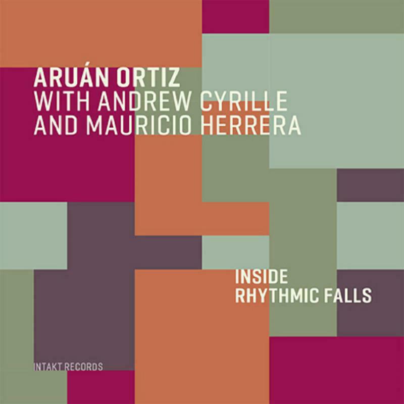 Picture of Aruan Ortiz With Andrew Cyrille, Mauricio Herrera - Inside Rhythmic Falls