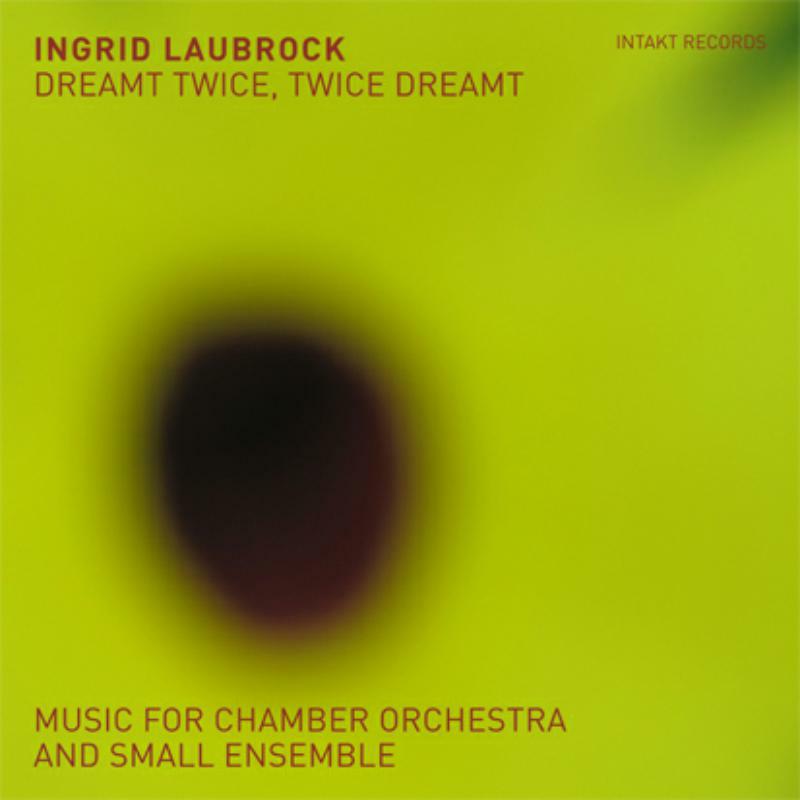 Picture of Ingrid Laubrock - Dreamt Twice, Twice Dreamt (2CD)