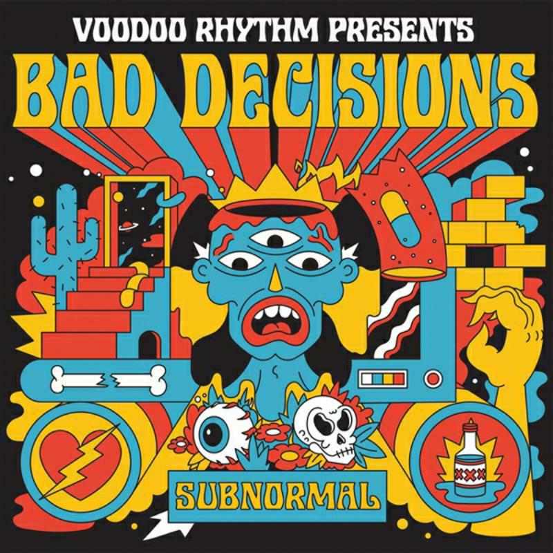 Picture of Bad Decisions - Subnormal