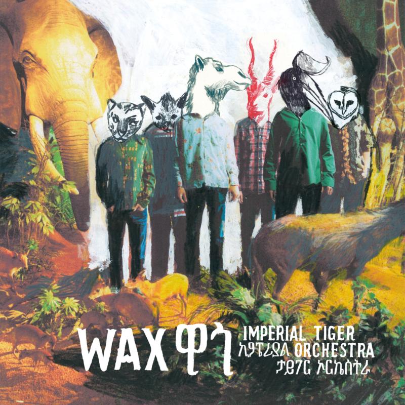 Picture of Imperial Tiger Orchestra - Wax