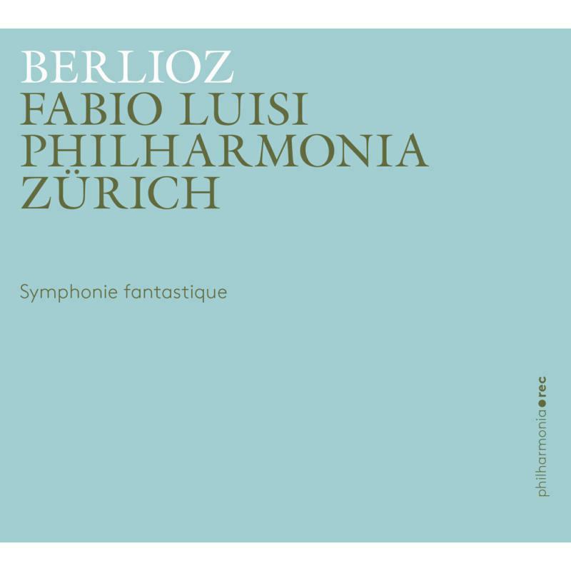 Picture of Philharmonia Zurich/Luisi - Berlioz:Symph Fantastique