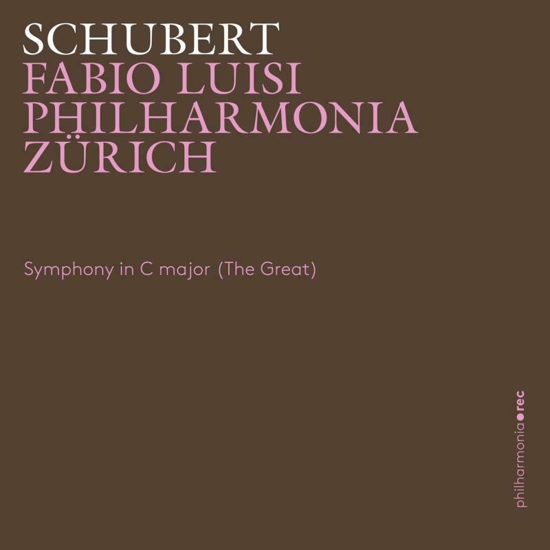 Picture of Philharmonia Zurich/Luisi - Franz Schubert: Symphony in C Major (The Great)