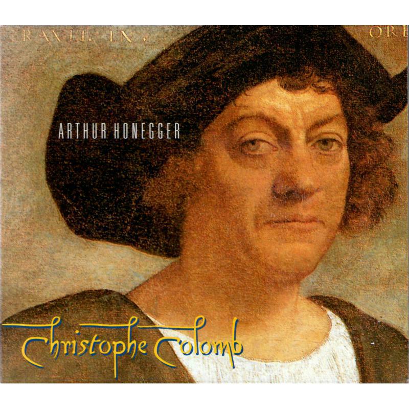 Picture of Various - Arthur Honegger: Christophe Colomb - A Radio Play With Music