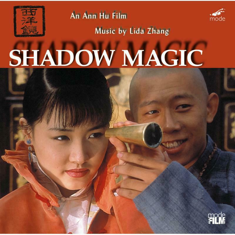 Picture of The China Nso - Lida Zhang: Shadow Magic - Music to the film by Ann Hu