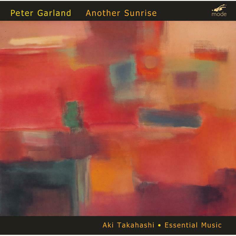 Picture of Takahashi/Essential Music - Peter Garland: Another Sunrise