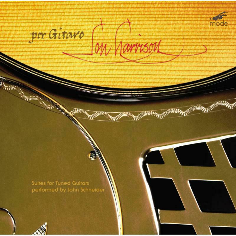 Picture of John Schneider - Lou Harrison: Por Gitaro: Suites For Tuned Guitars