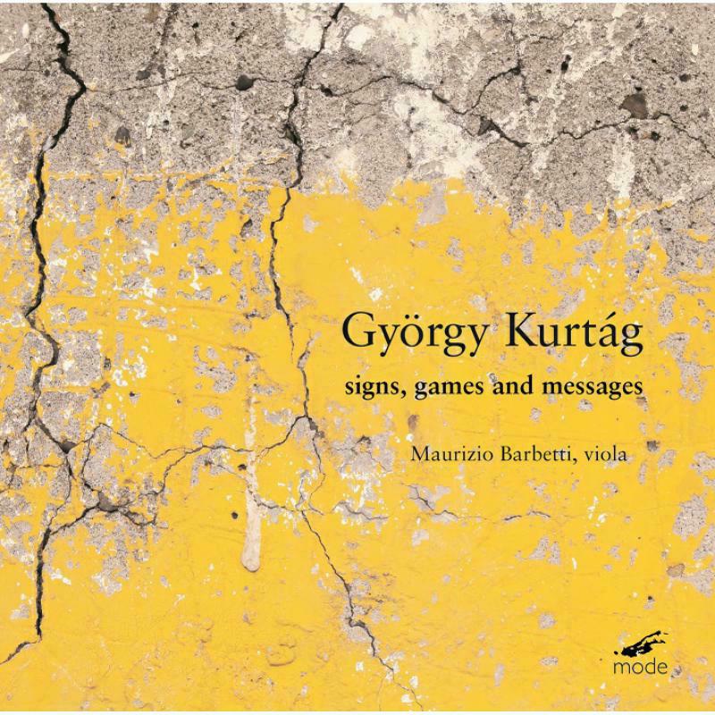 Picture of Maurizio Barbetti/Viola - Gy�rgy Kurt�g: Signs, Games and Messages