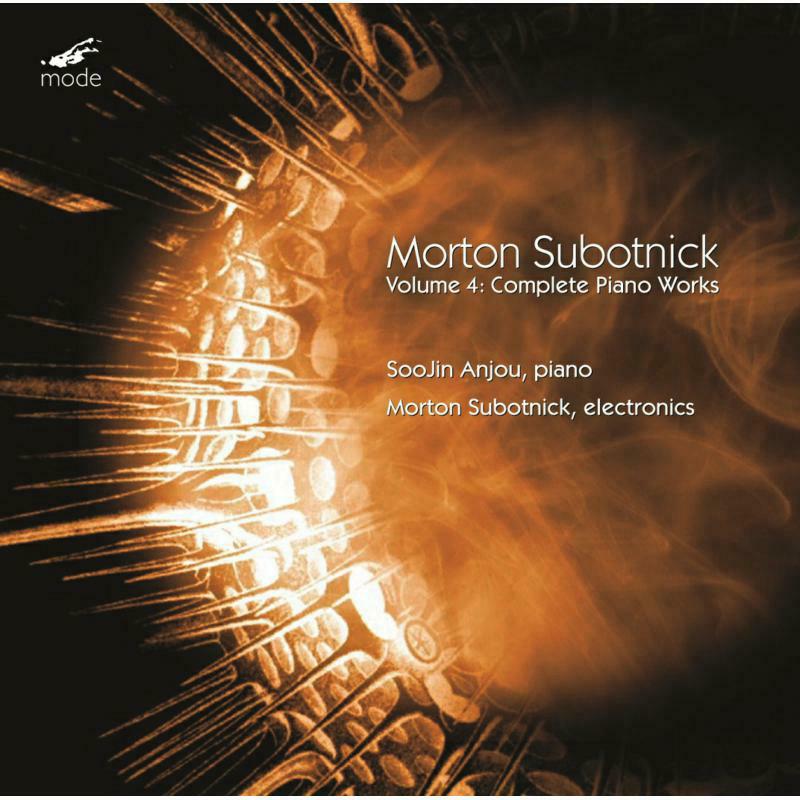 Picture of Anjou/Subotnick - Morton Subotnick, Volume 4: Complete Piano Works