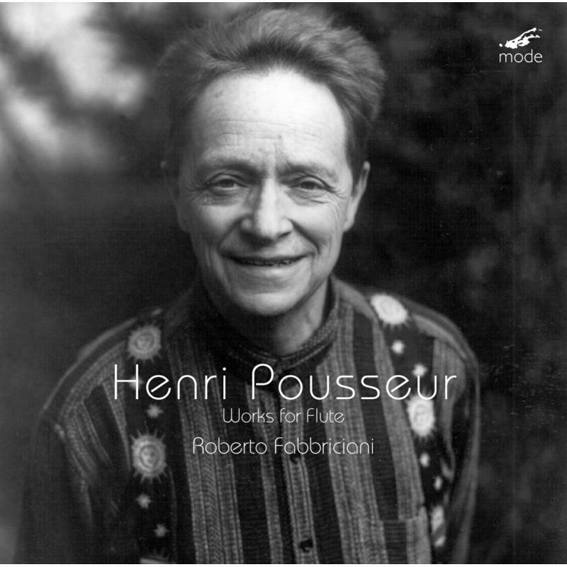 Picture of Roberto Fabbriciani - Henri Pousseur: Works for Flute