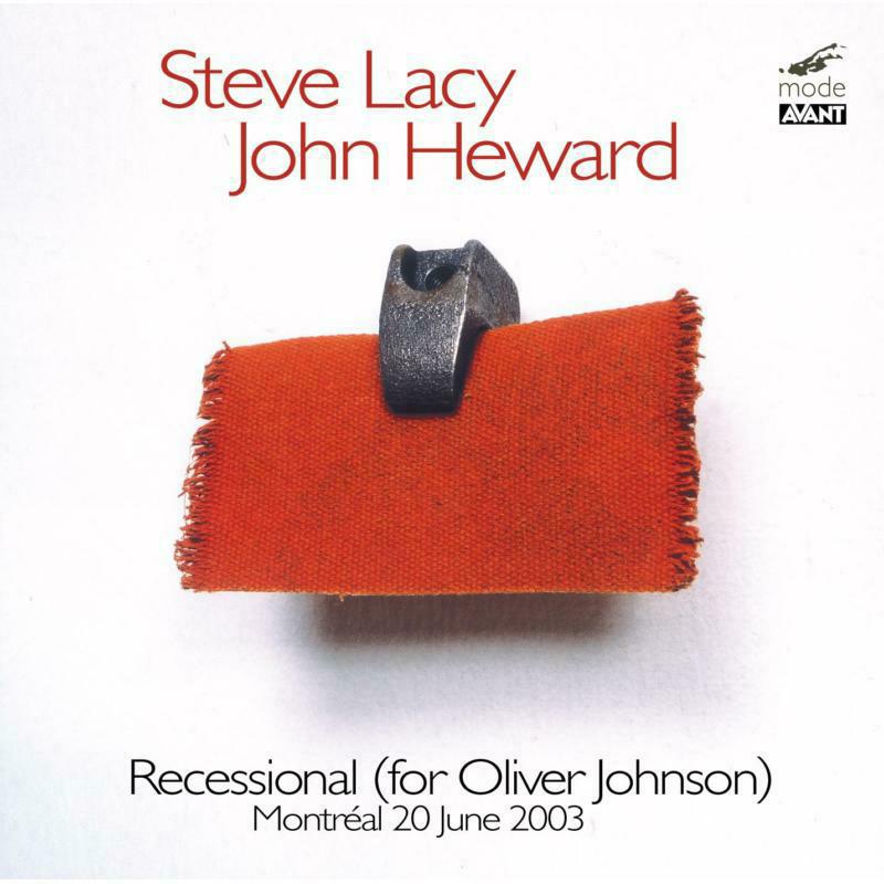Picture of Steve Lacy/John Heward - Steve Lacy, John Heward: Live In Montreal