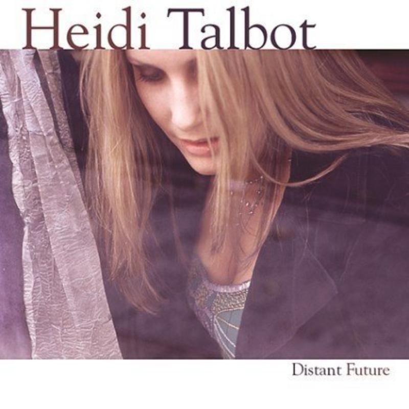 Picture of Heidi Talbot - Distant Future