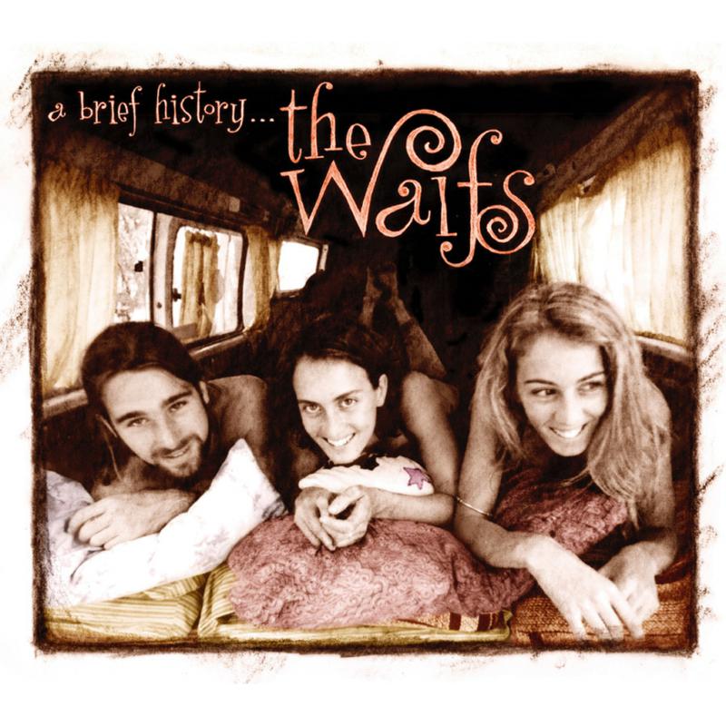 Picture of The Waifs - A Brief History