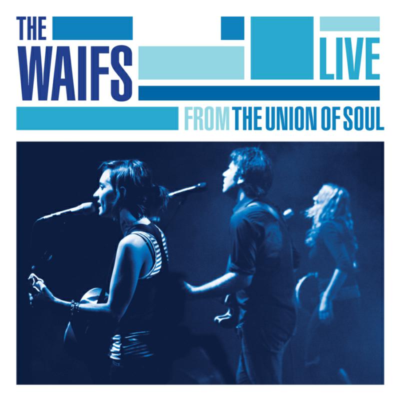 Picture of The Waifs - Live From The Union Of Soul
