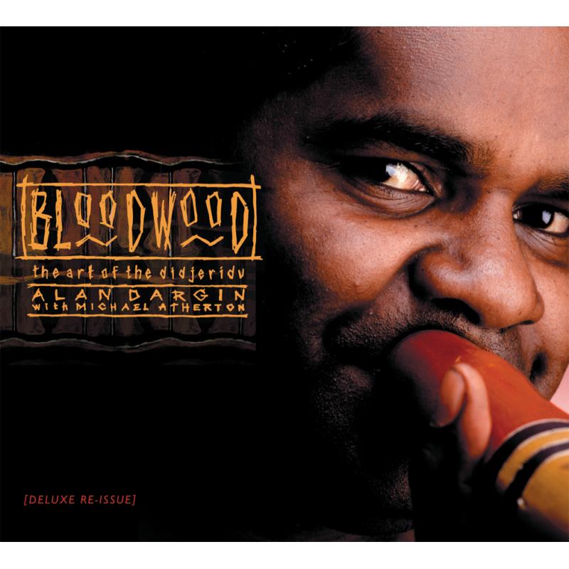 Picture of Alan Dargin - Bloodwood: The Art Of The Didjeridu