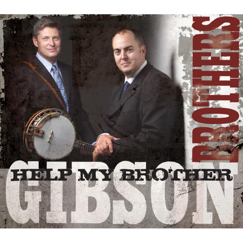 Picture of The Gibson Brothers - Help My Brother