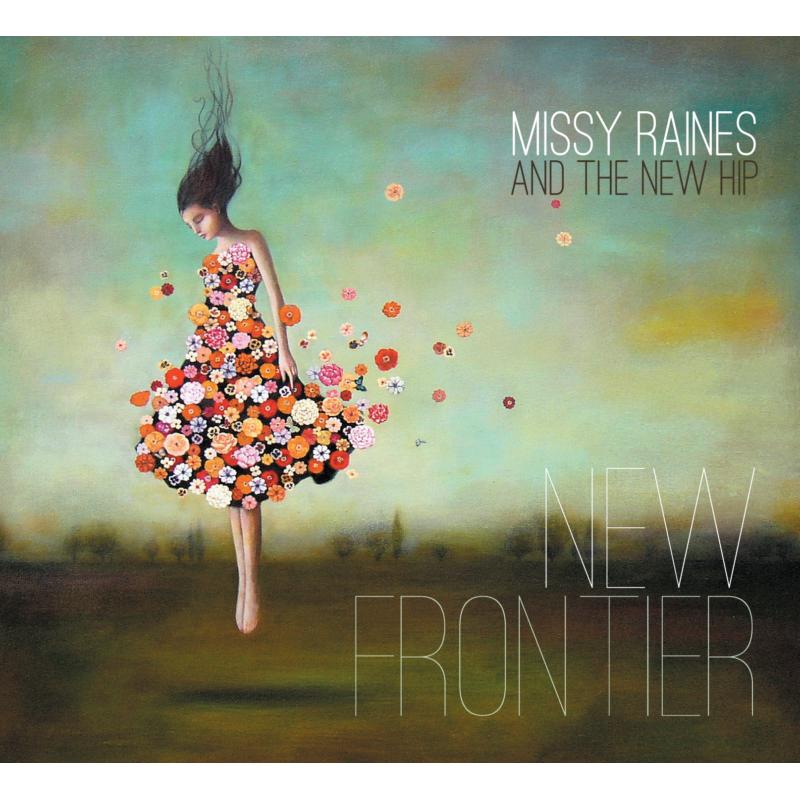 Picture of Missy Raines & The New Hip - New Frontier