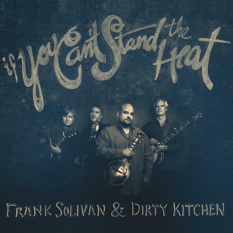 Picture of Frank Solivan & Dirty Kitchen - If You Can't Stand The Heat