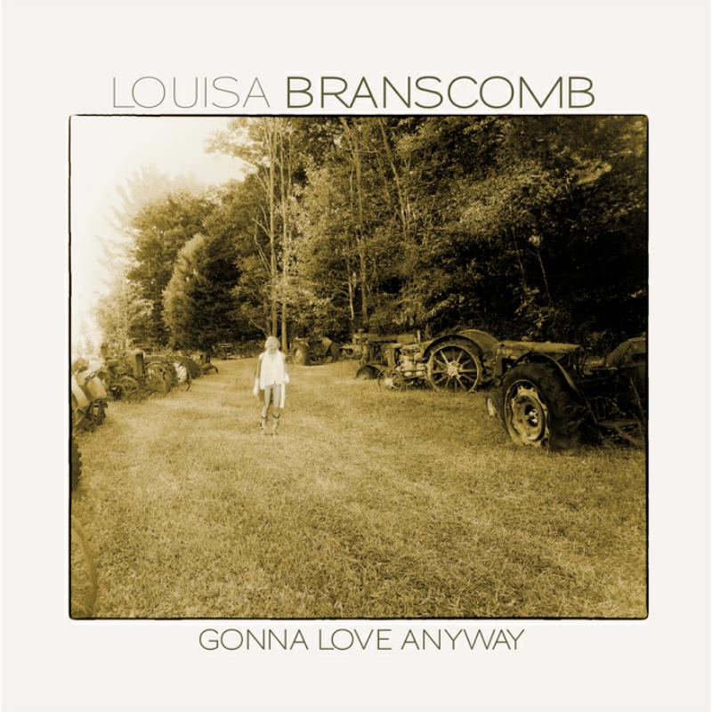 Picture of Louisa Branscomb - Gonna Love Anyway