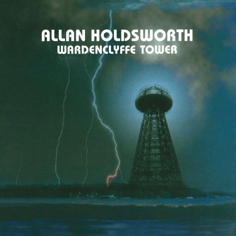 Picture of Allan Holdsworth - Wardenclyffe Tower