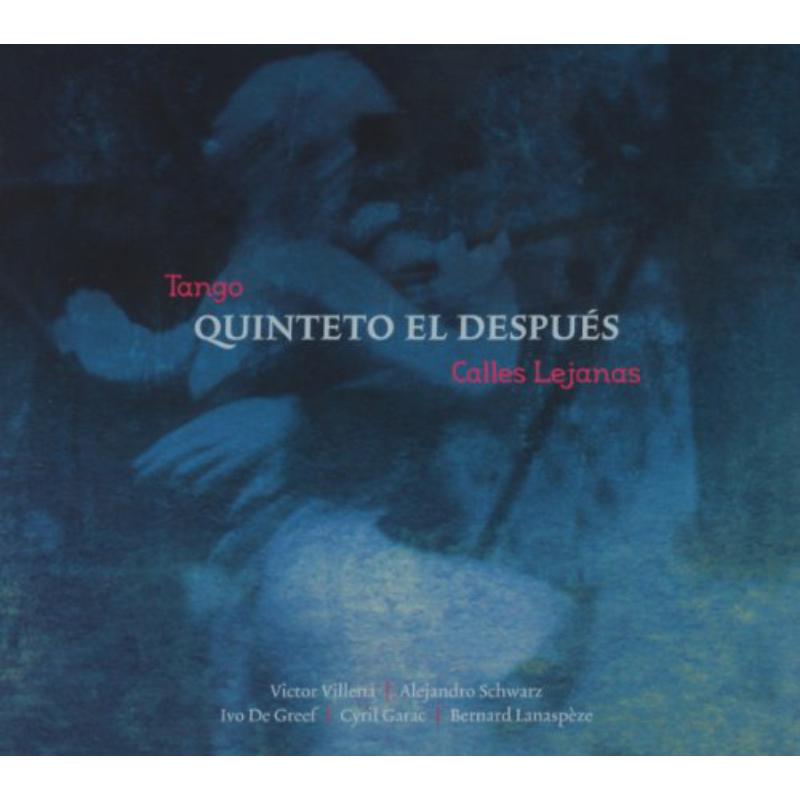 Picture of Quinteto El Despues - Calles Lejanas