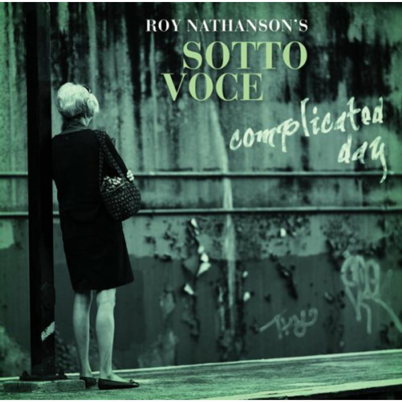Picture of Roy Nathanson - Complicated Day
