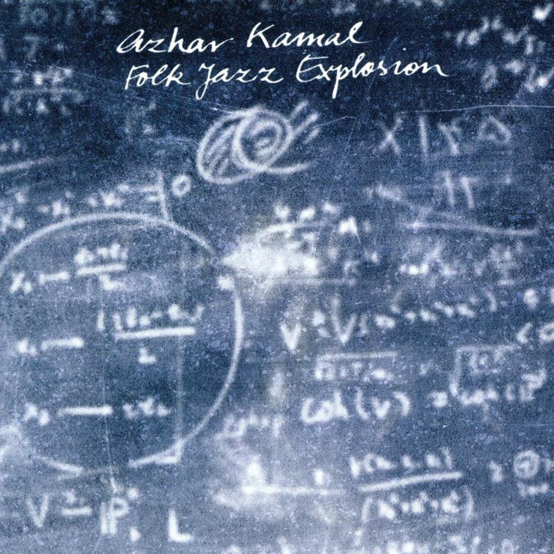 Picture of Azhar Kamal - Folk Jazz Explosion