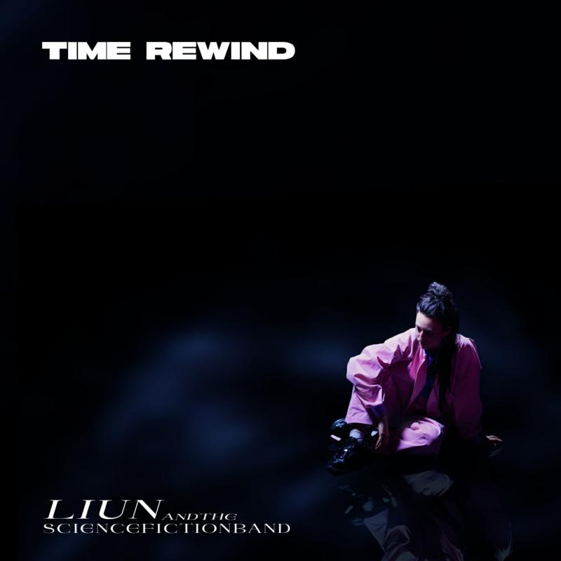 Picture of Liun & The Science Fiction Band - Time Rewind